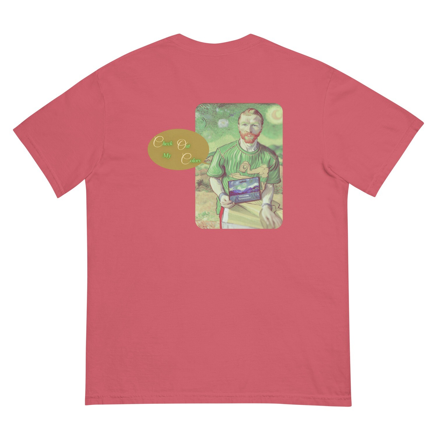 Check Out My Colors garment-dyed heavyweight t-shirt