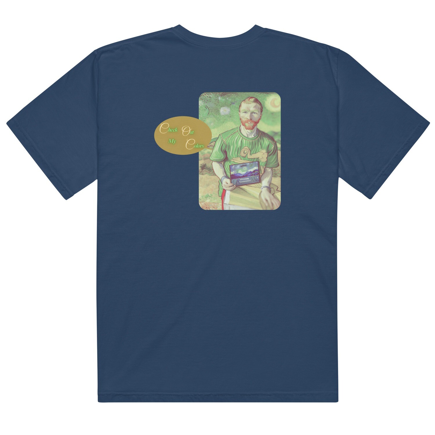 Check Out My Colors garment-dyed heavyweight t-shirt