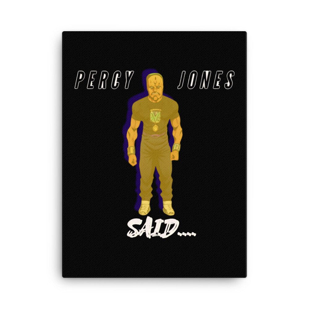 Percy Jones Said Canvas