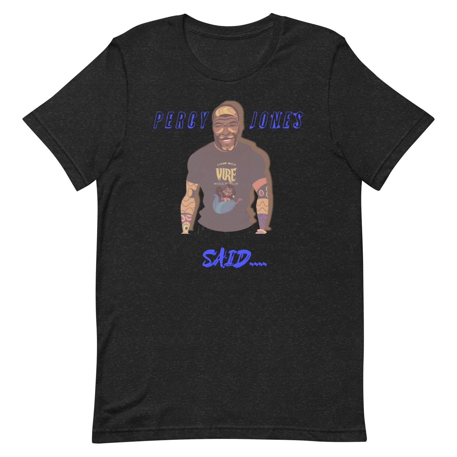 Percy Jones Said t-shirt