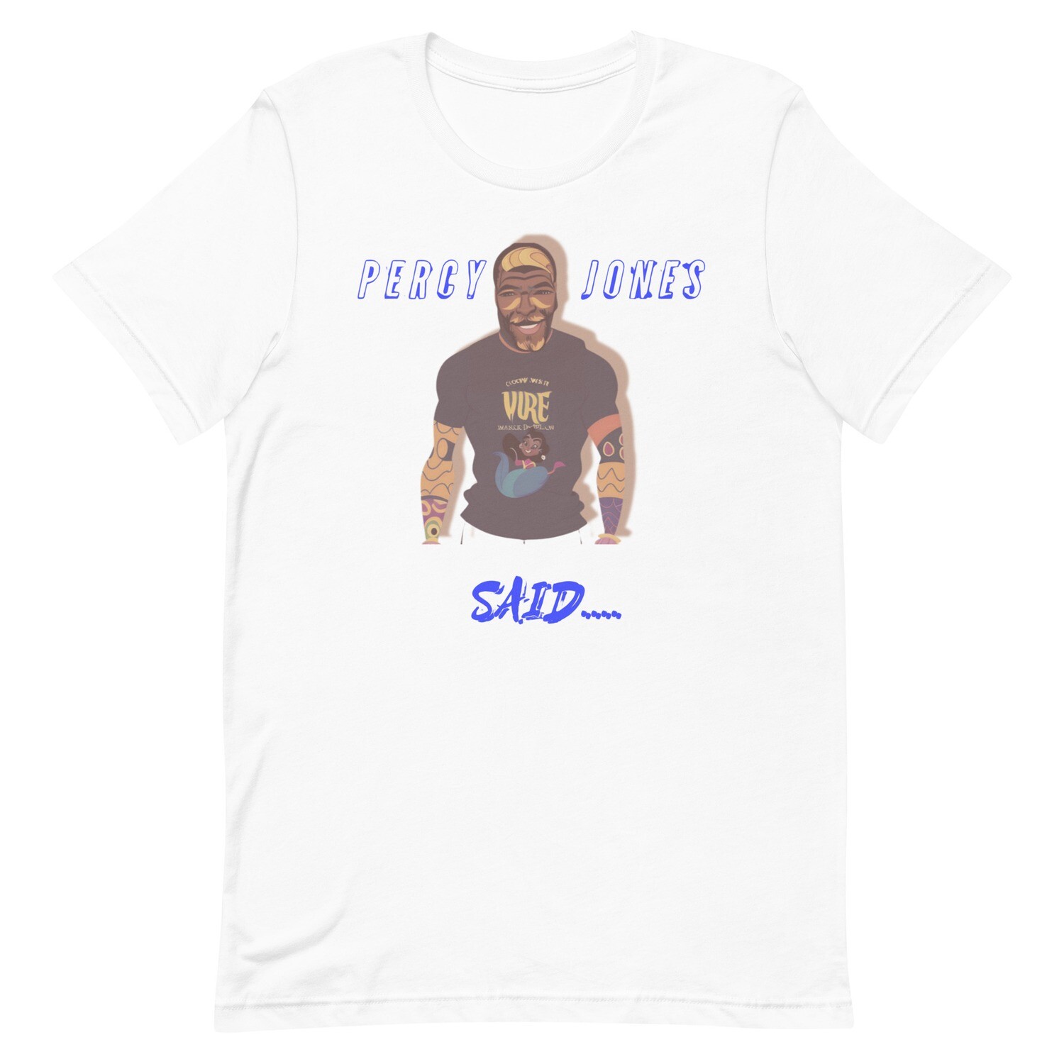Percy Jones Said t-shirt