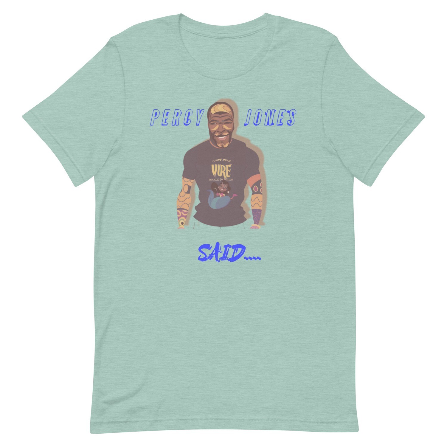 Percy Jones Said t-shirt