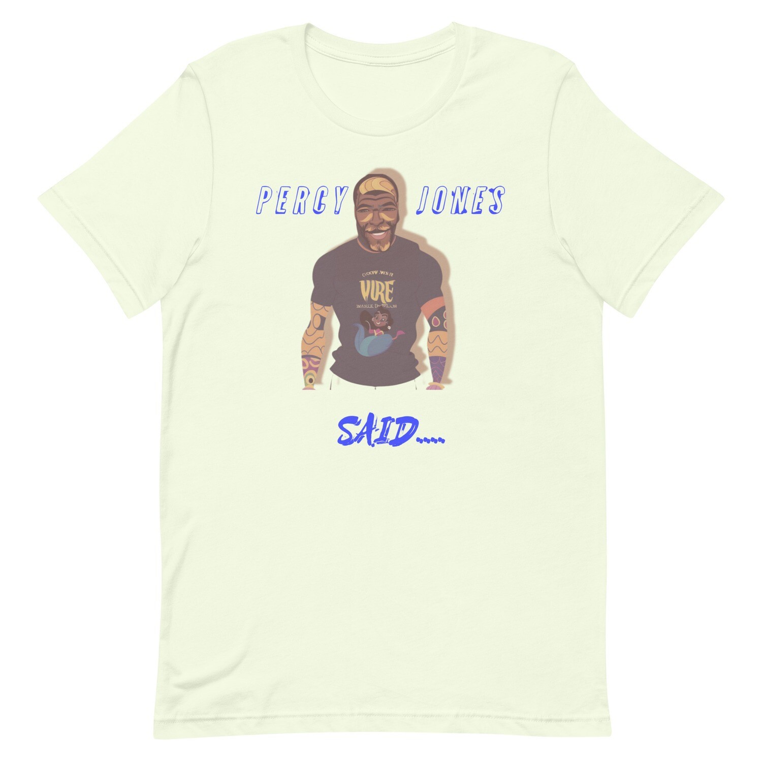 Percy Jones Said t-shirt