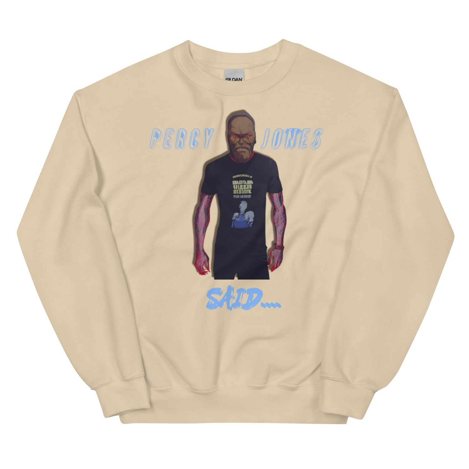 Percy Jones Said Sweatshirt