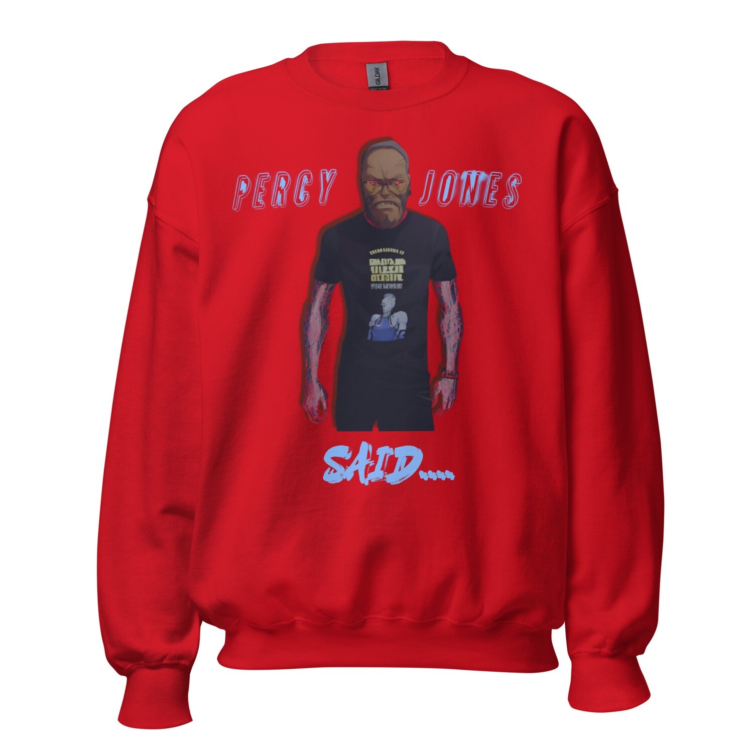 Percy Jones Said Sweatshirt