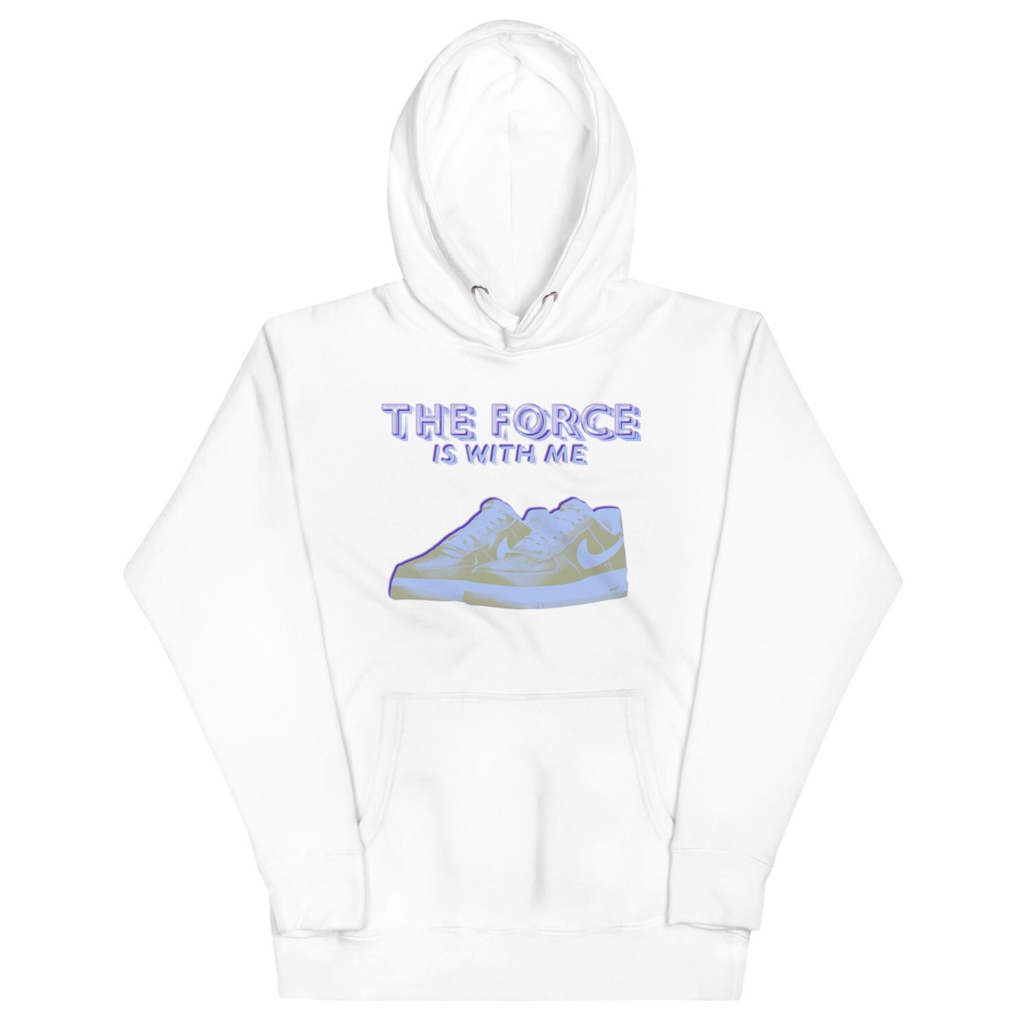 The Force Is With Me Hoodie