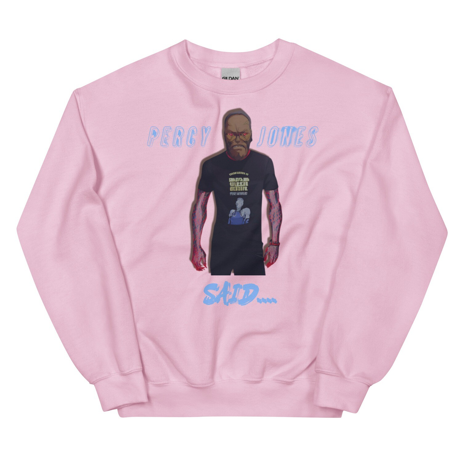 Percy Jones Said Sweatshirt