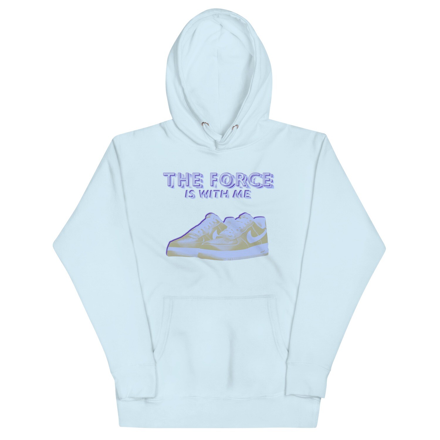 The Force Is With Me Hoodie