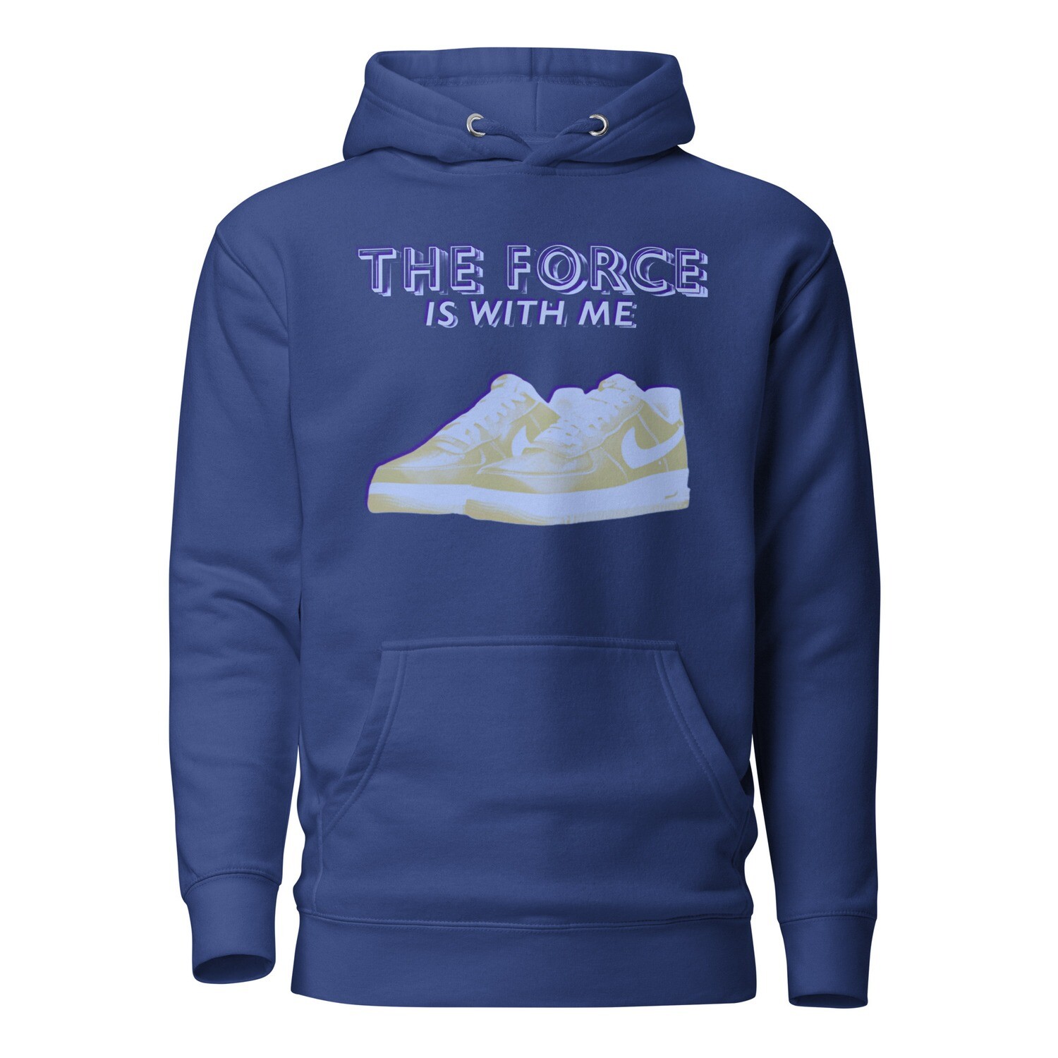 The Force Is With Me Hoodie