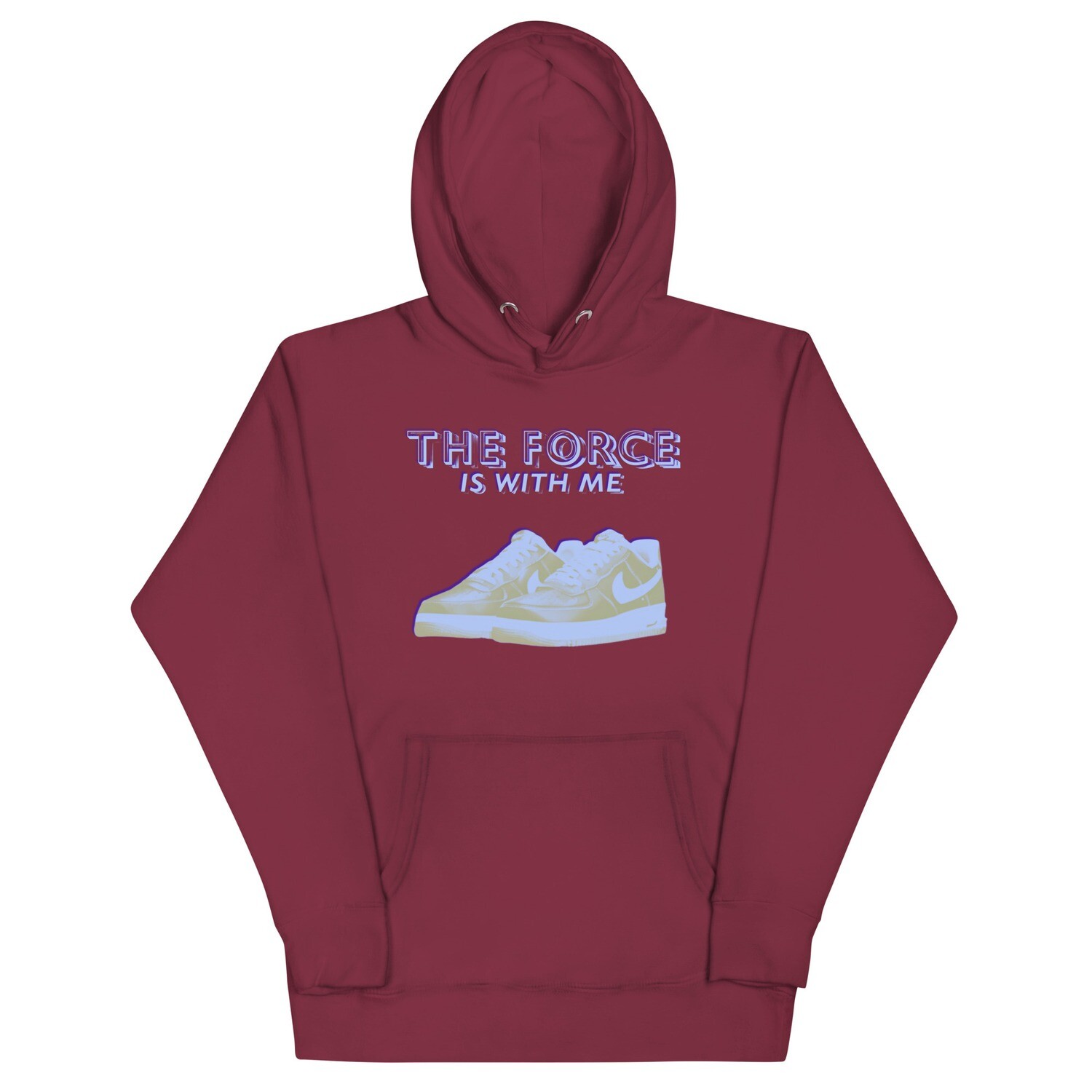 The Force Is With Me Hoodie