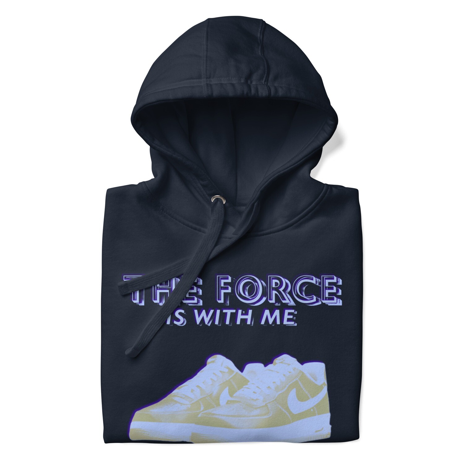 The Force Is With Me Hoodie