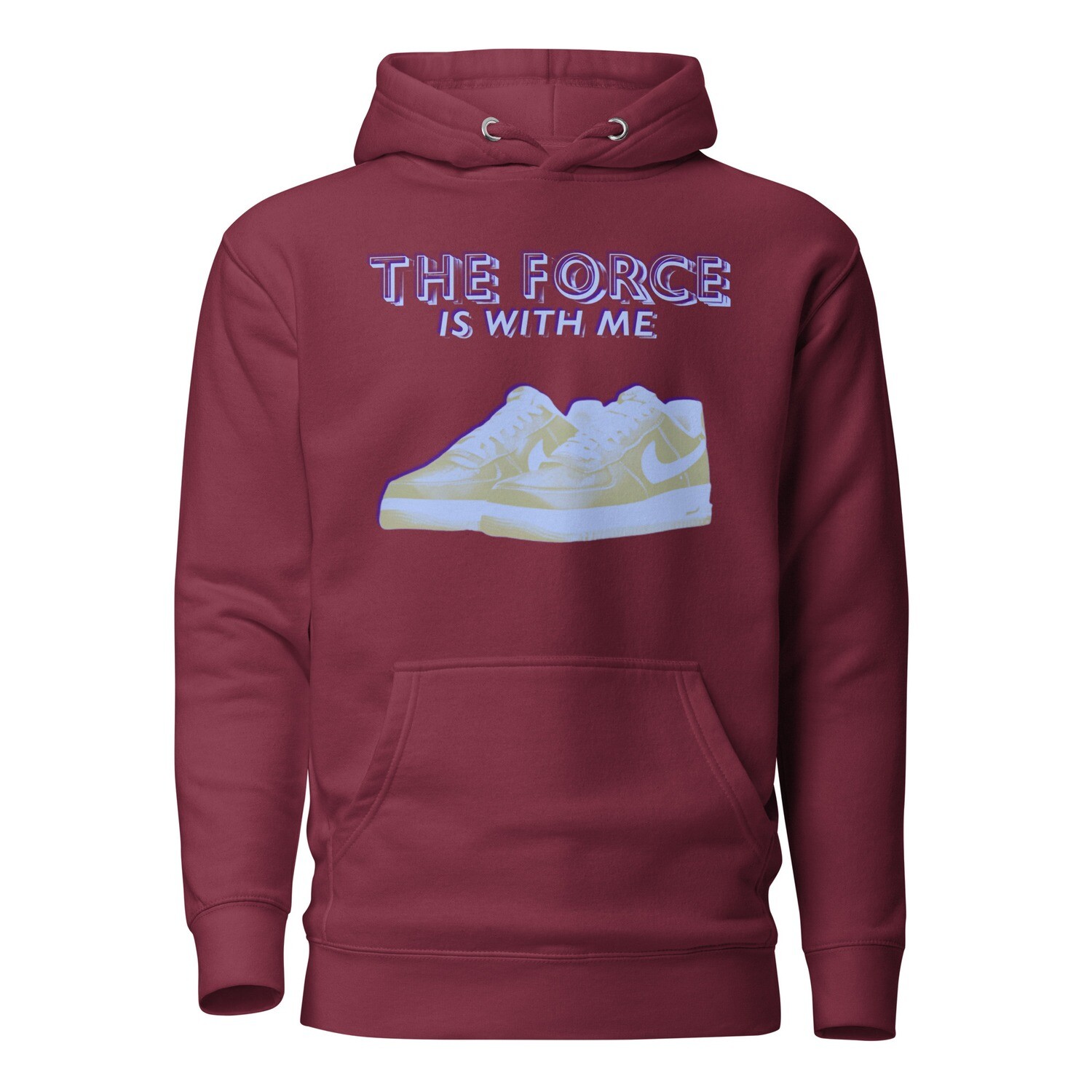 The Force Is With Me Hoodie