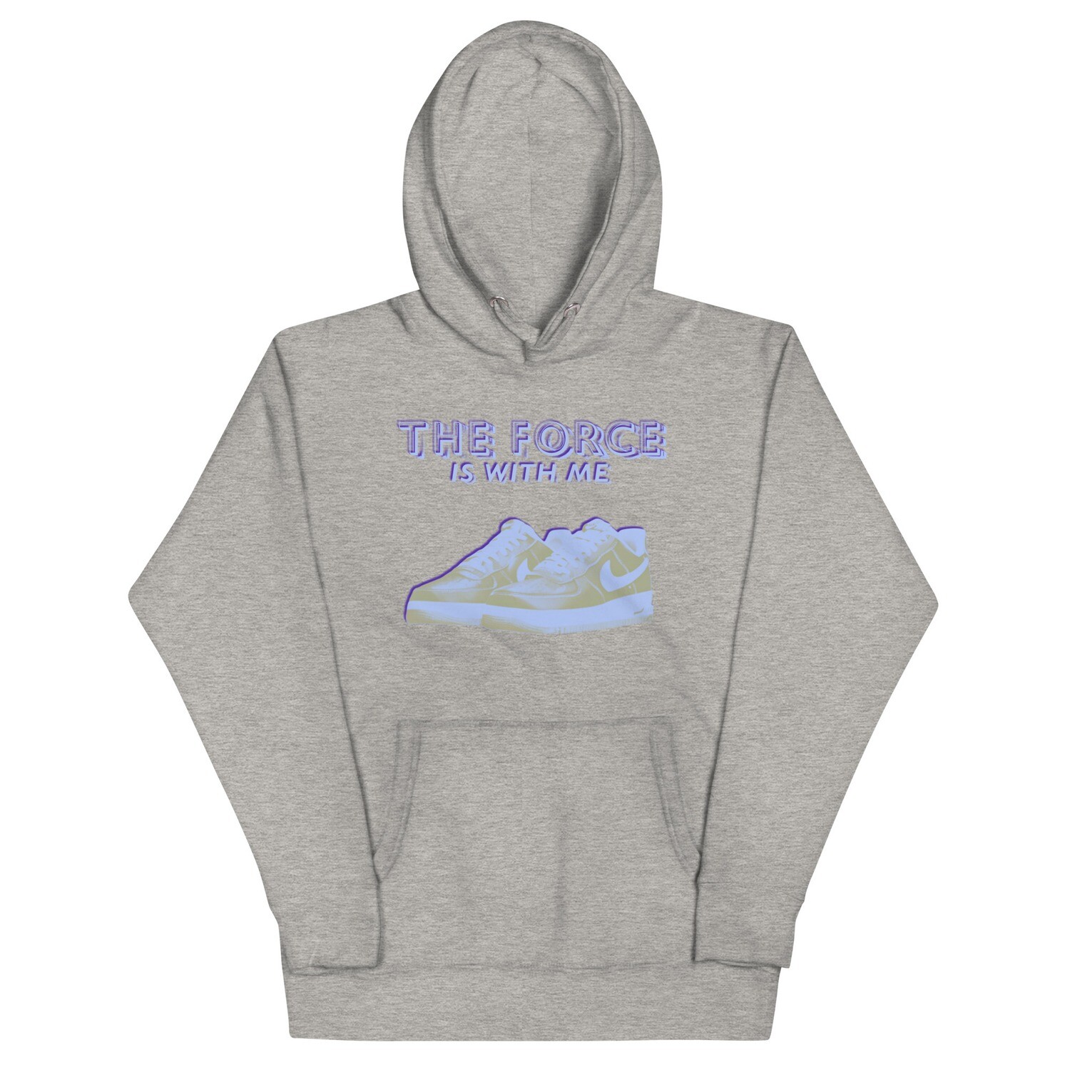 The Force Is With Me Hoodie