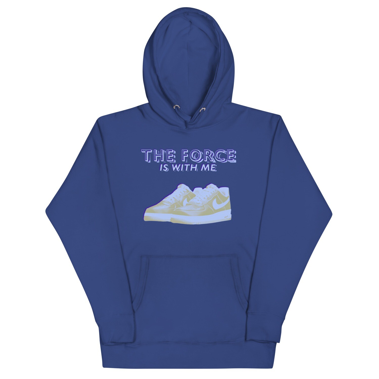 The Force Is With Me Hoodie