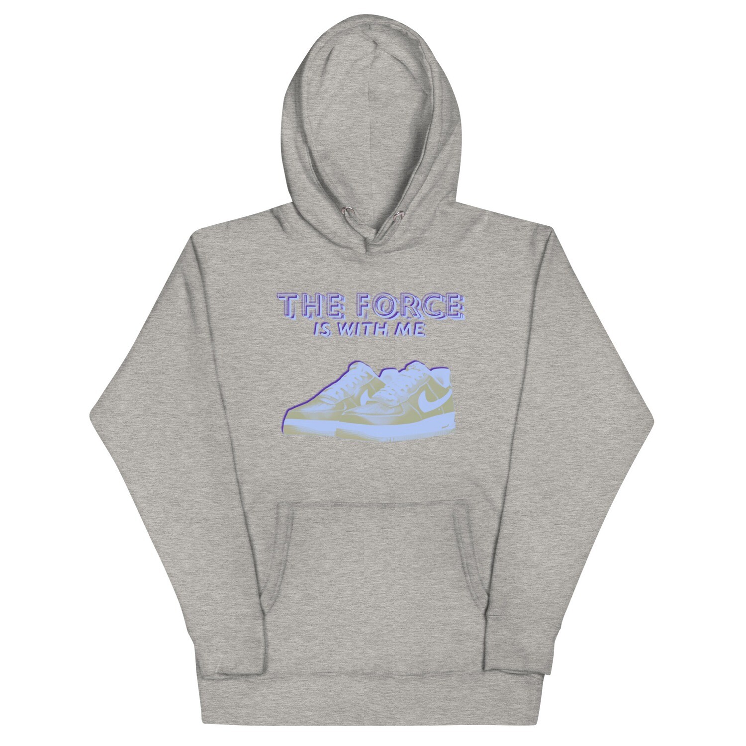 The Force Is With Me Hoodie