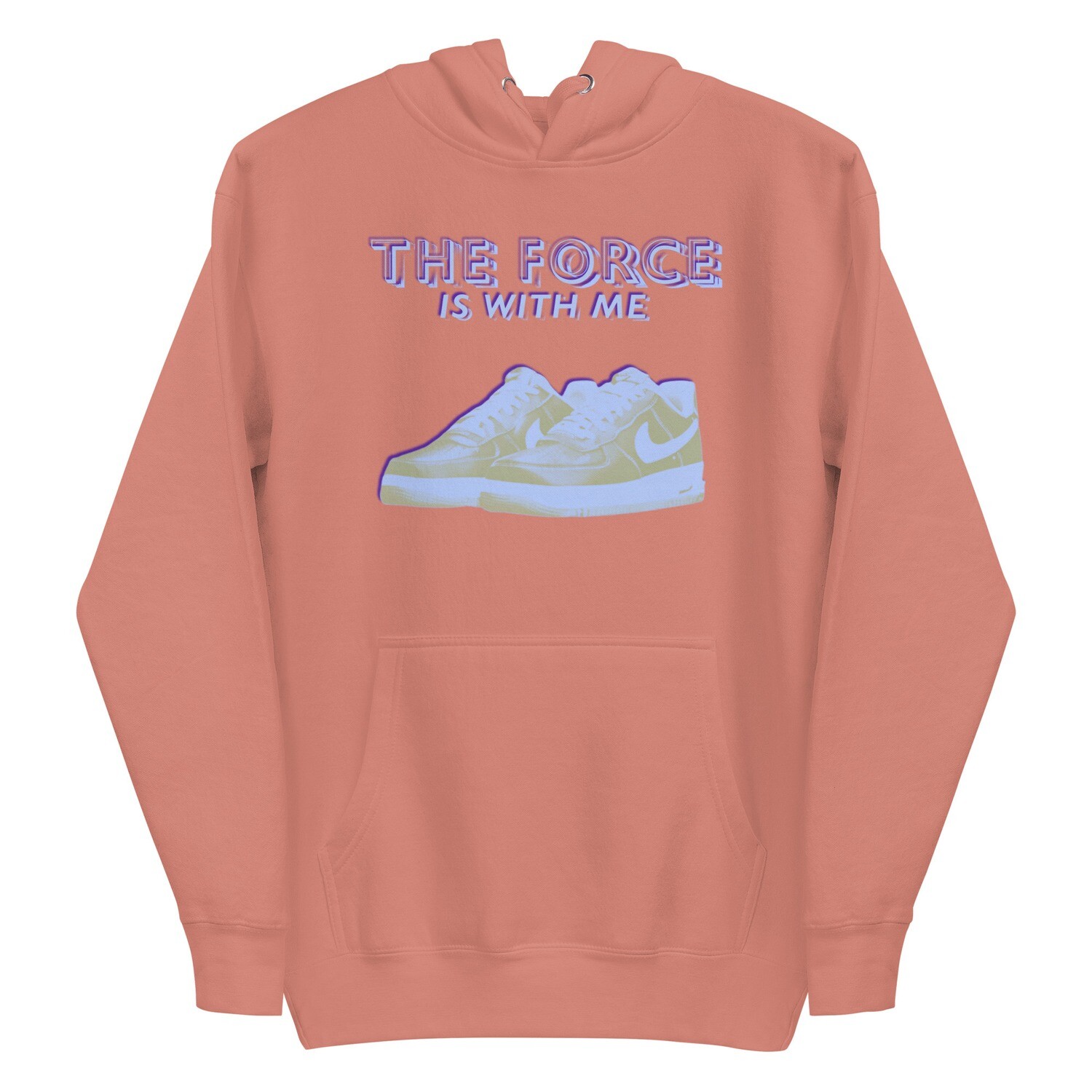 The Force Is With Me Hoodie