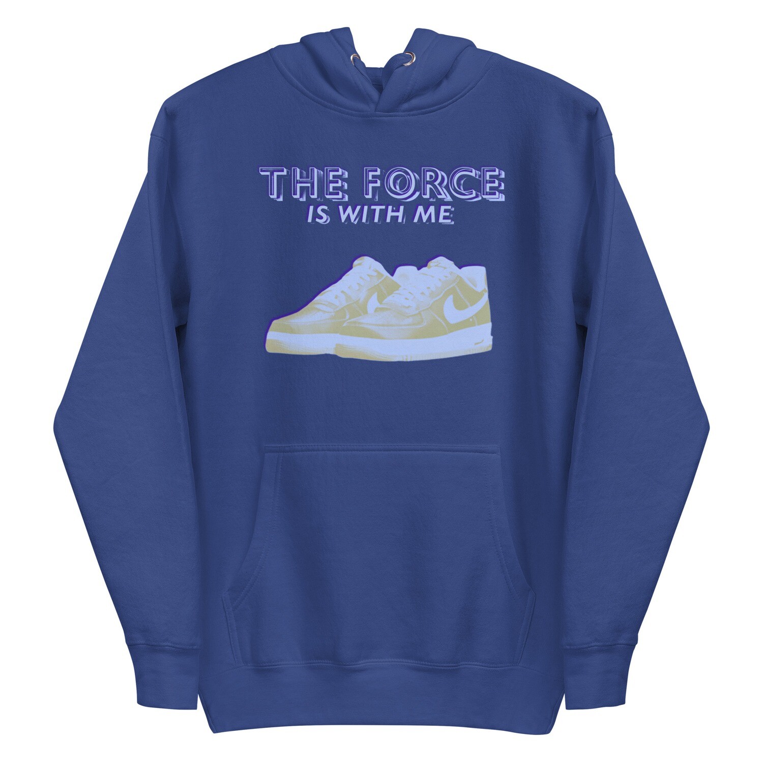 The Force Is With Me Hoodie