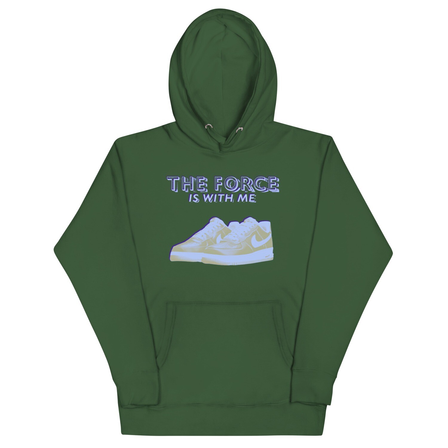 The Force Is With Me Hoodie