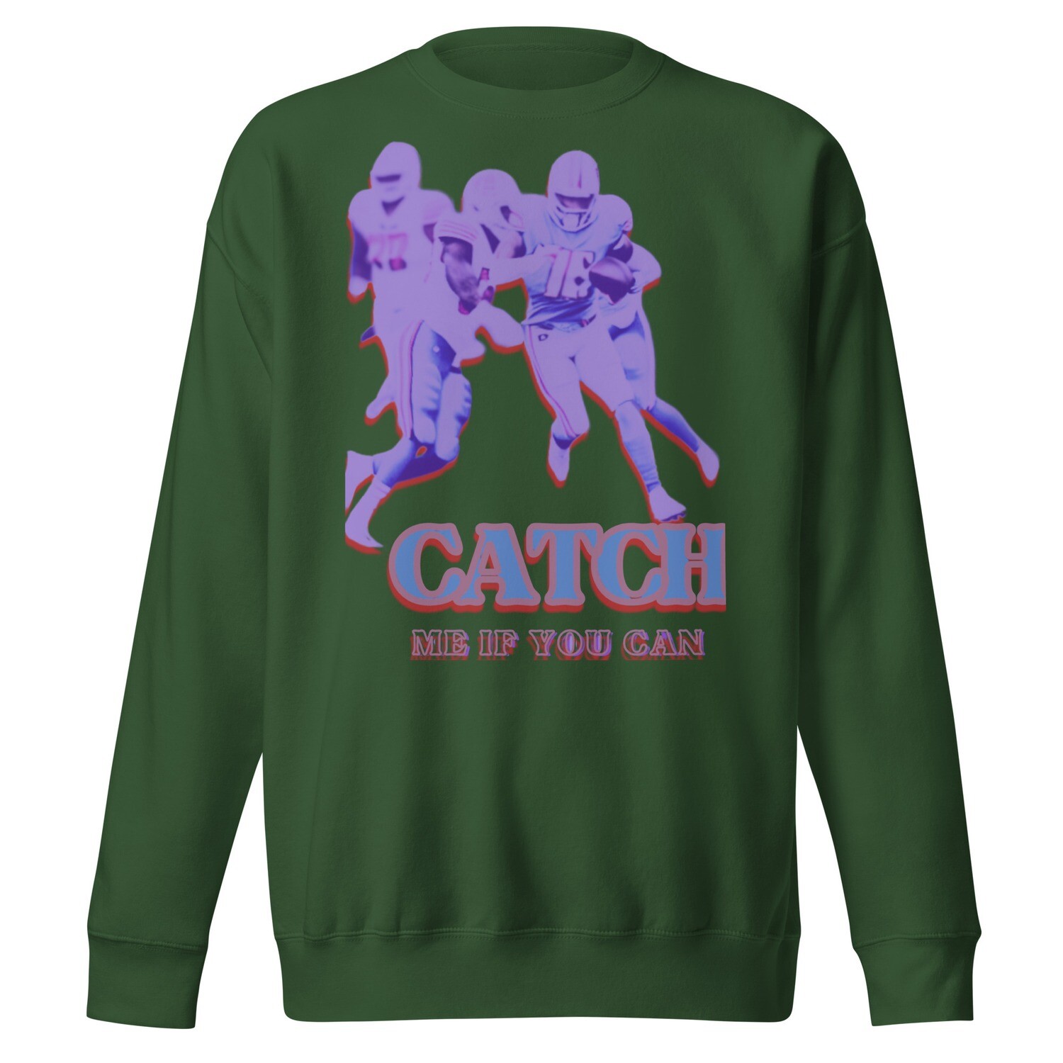 Catch Me If You Can Premium Sweatshirt
