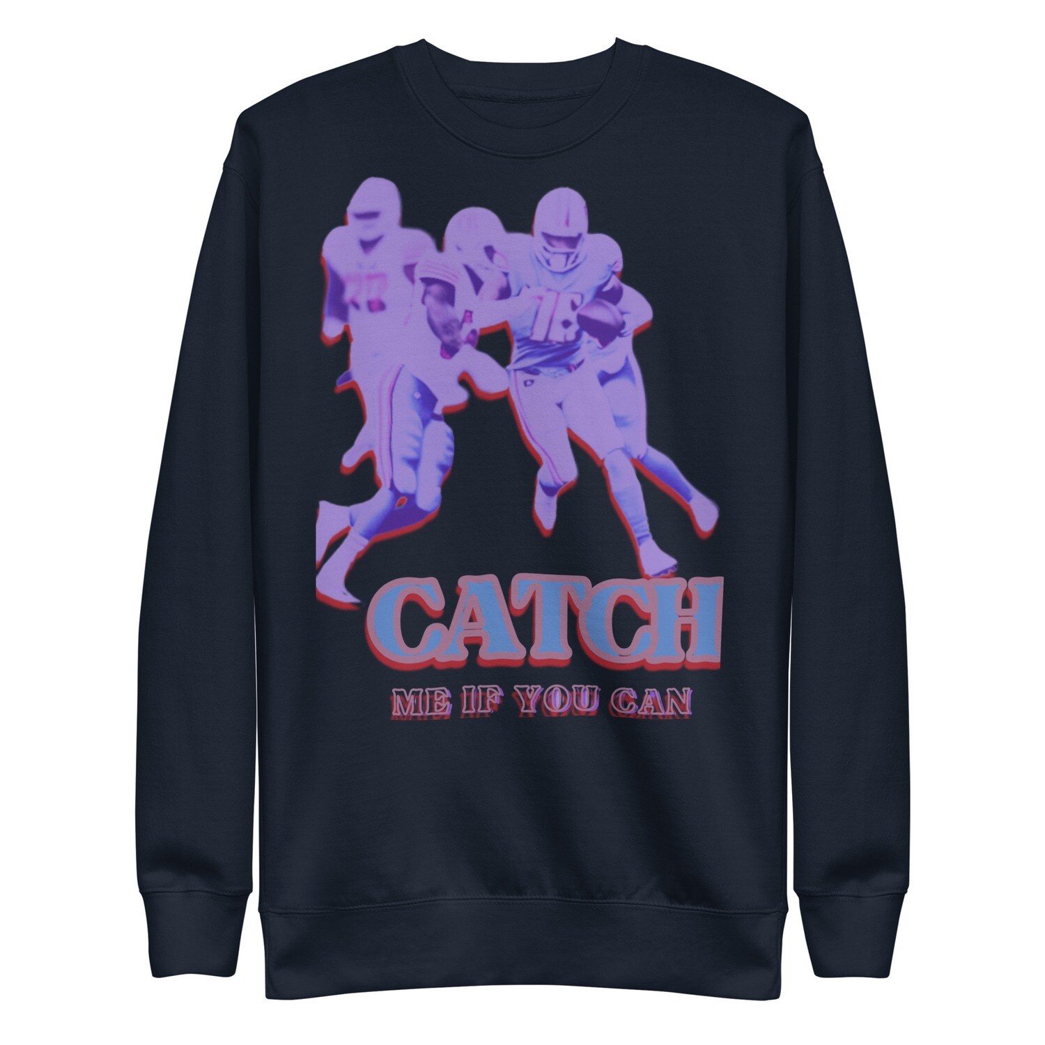 Catch Me If You Can Premium Sweatshirt