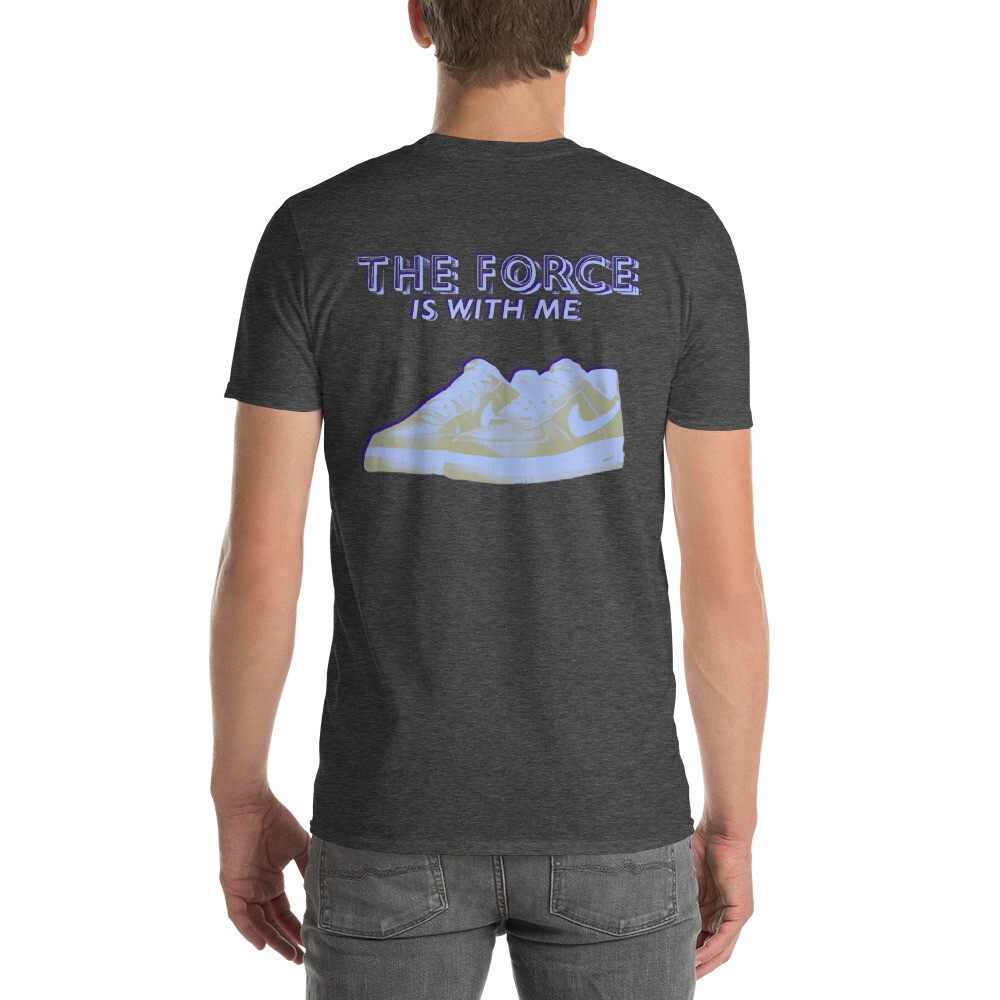 The Force Is With Me Short-Sleeve T-Shirt