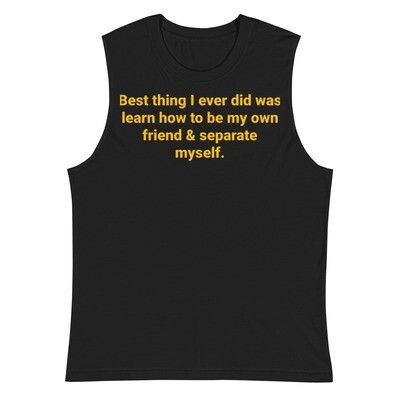 Best Thing Muscle Shirt