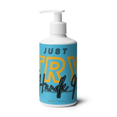 Just Try To Handle Me hand &amp; body wash