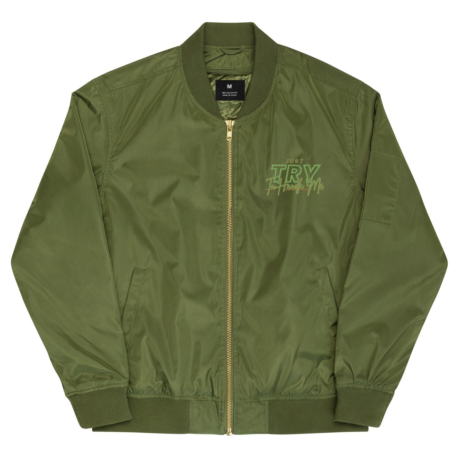 Just Try To Handle Me bomber jacket