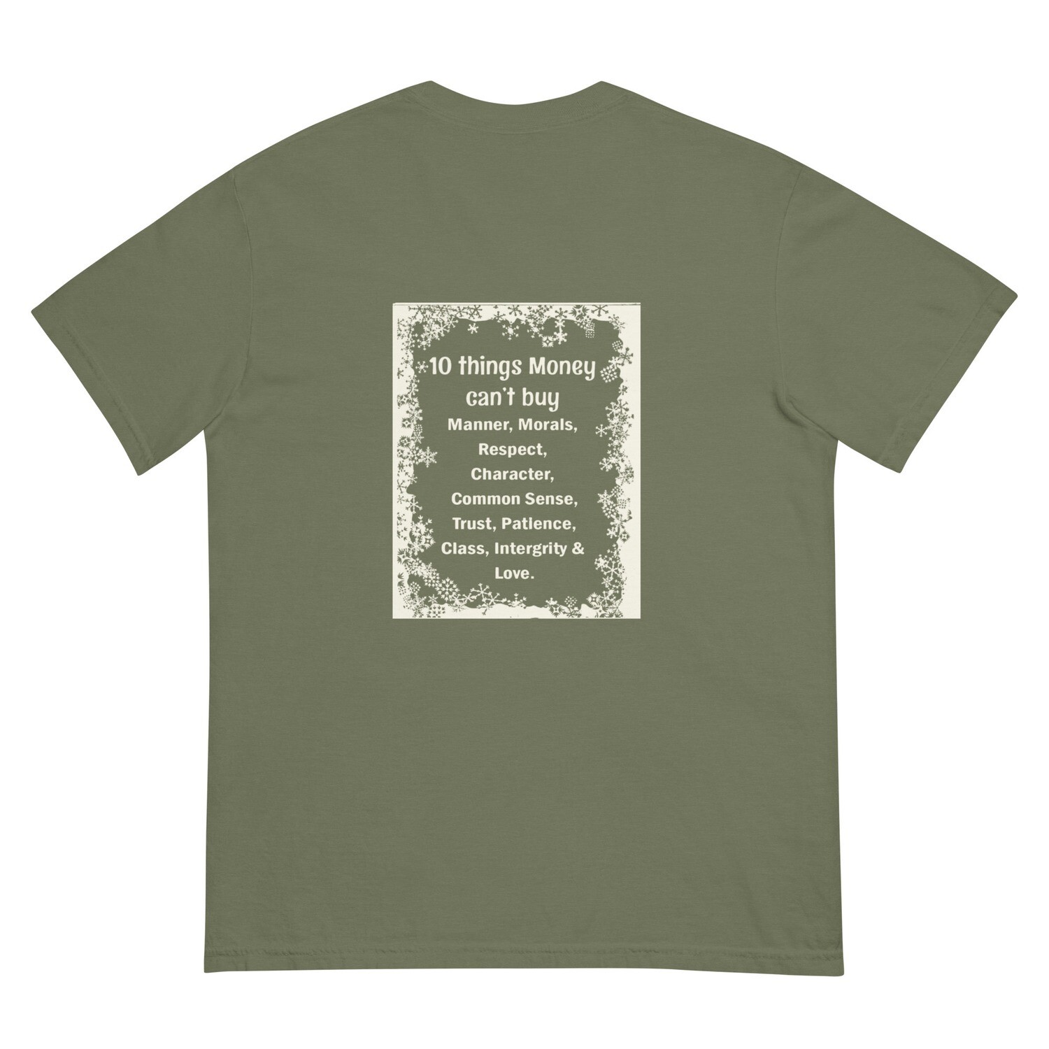 10 Things Money Can&#39;t Buy garment-dyed heavyweight t-shirt