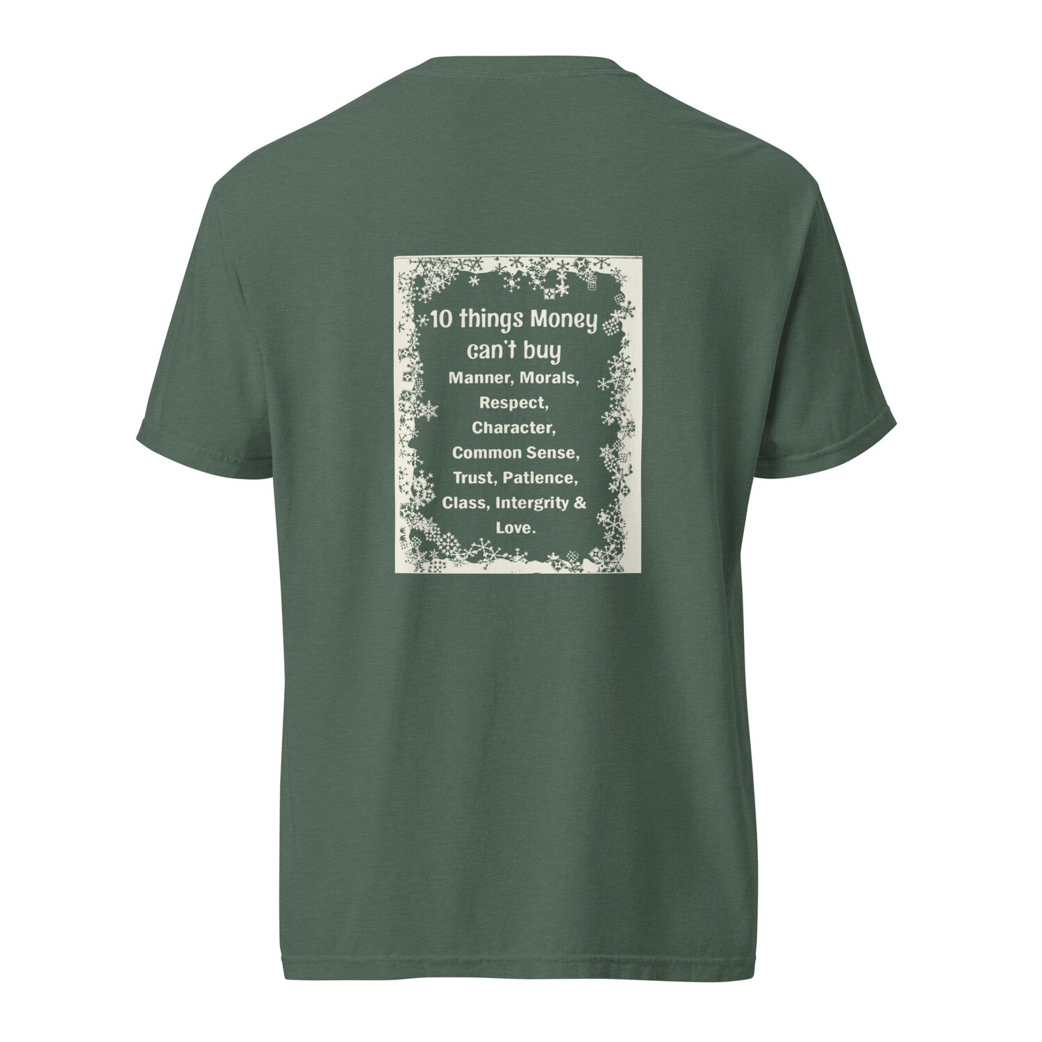 10 Things Money Can&#39;t Buy garment-dyed heavyweight t-shirt