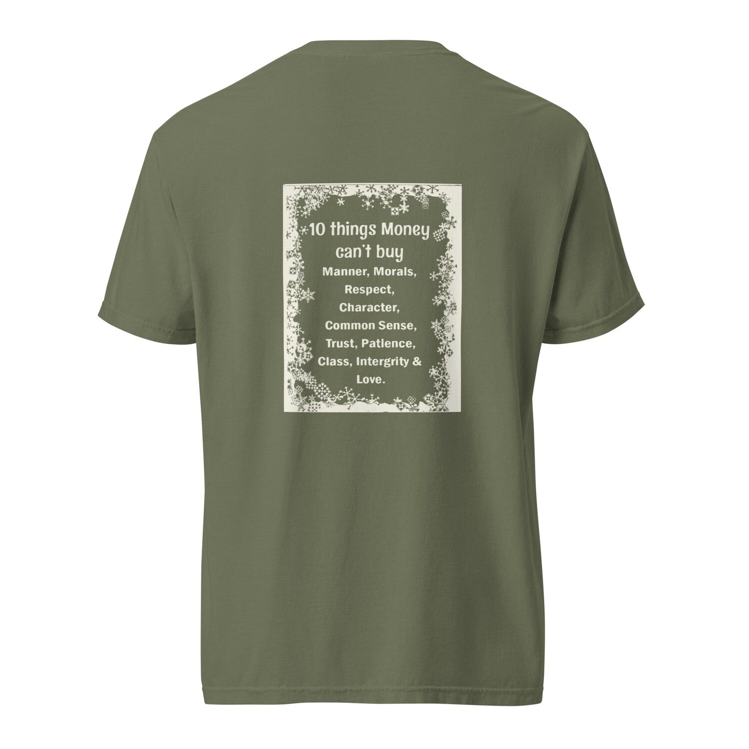 10 Things Money Can&#39;t Buy garment-dyed heavyweight t-shirt