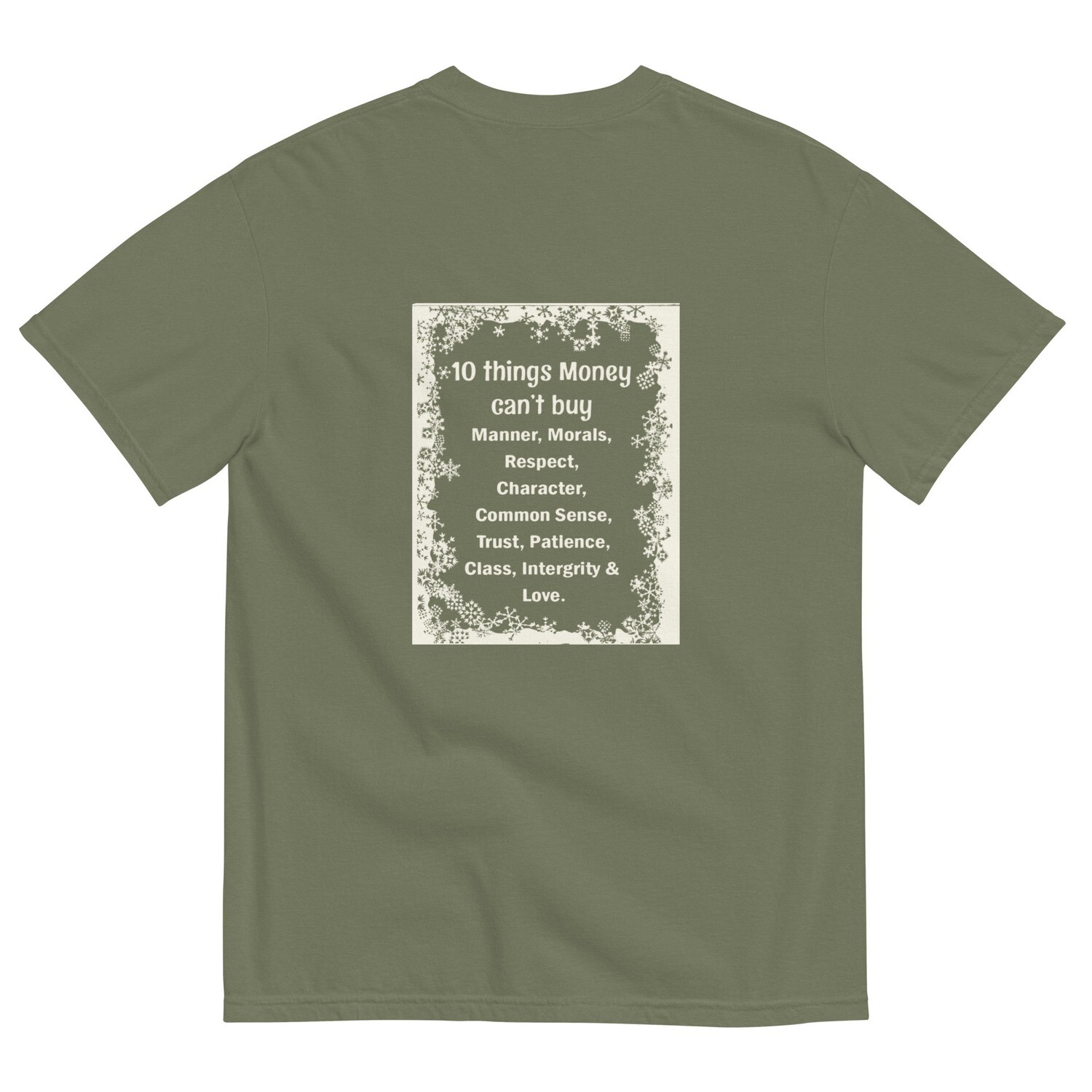 10 Things Money Can&#39;t Buy garment-dyed heavyweight t-shirt