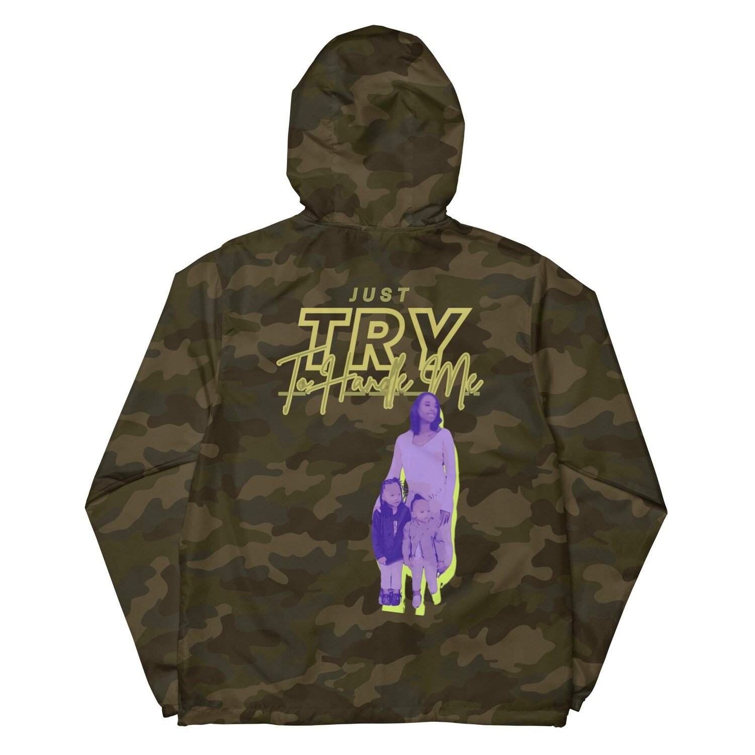 Just Try To Handle Me lightweight zip up windbreaker