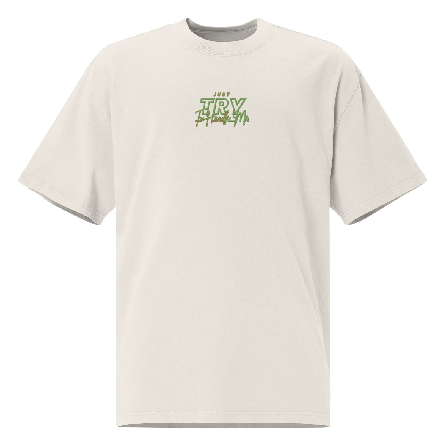 Just Try To Handle Me faded t-shirt