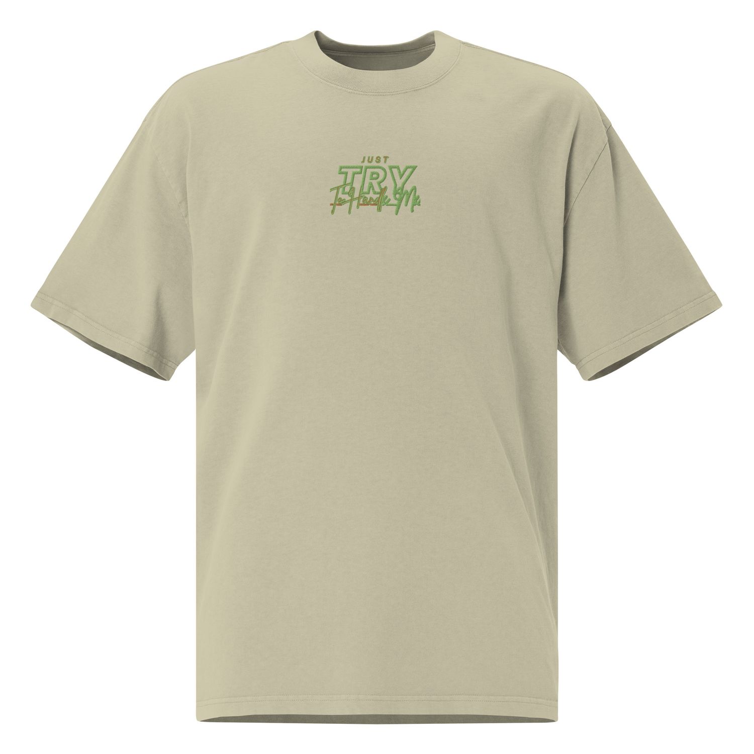 Just Try To Handle Me faded t-shirt