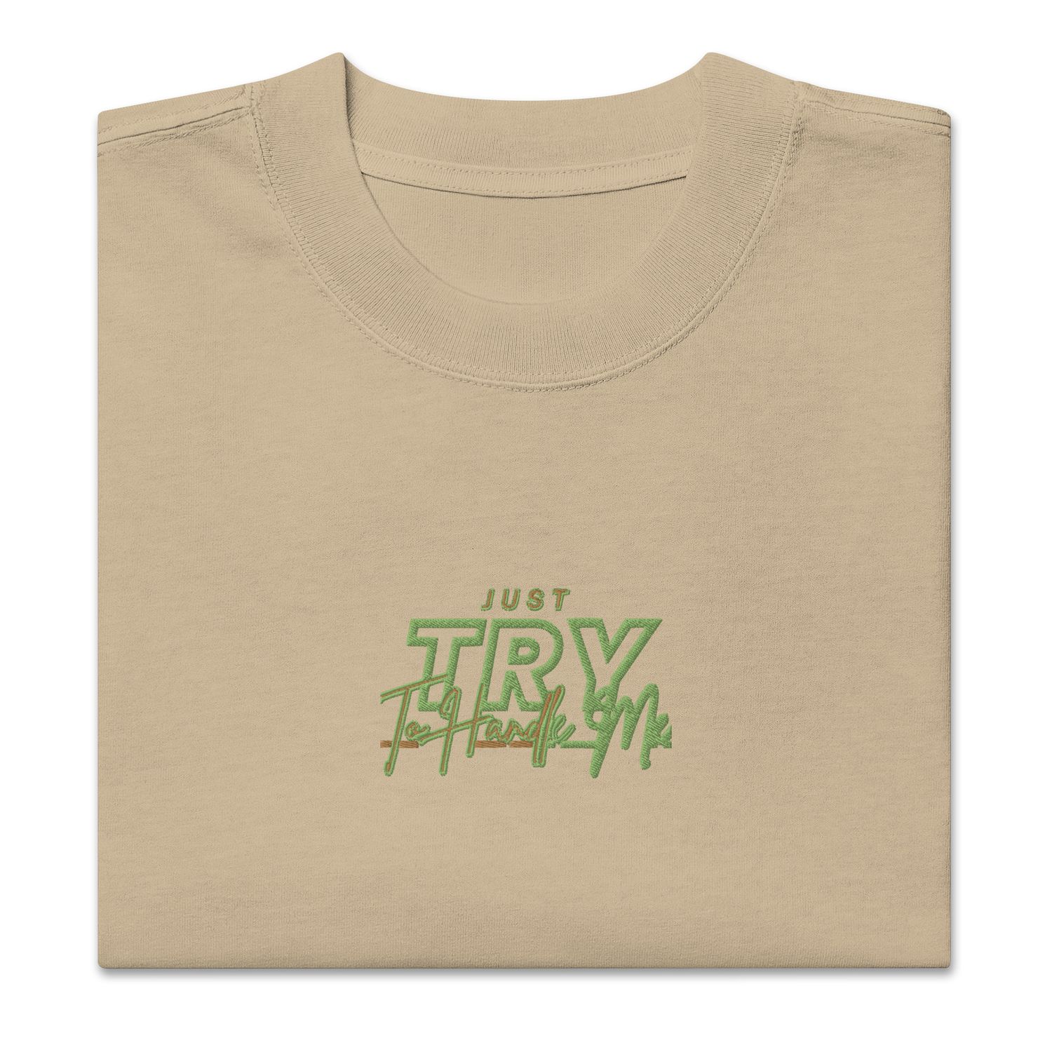 Just Try To Handle Me faded t-shirt