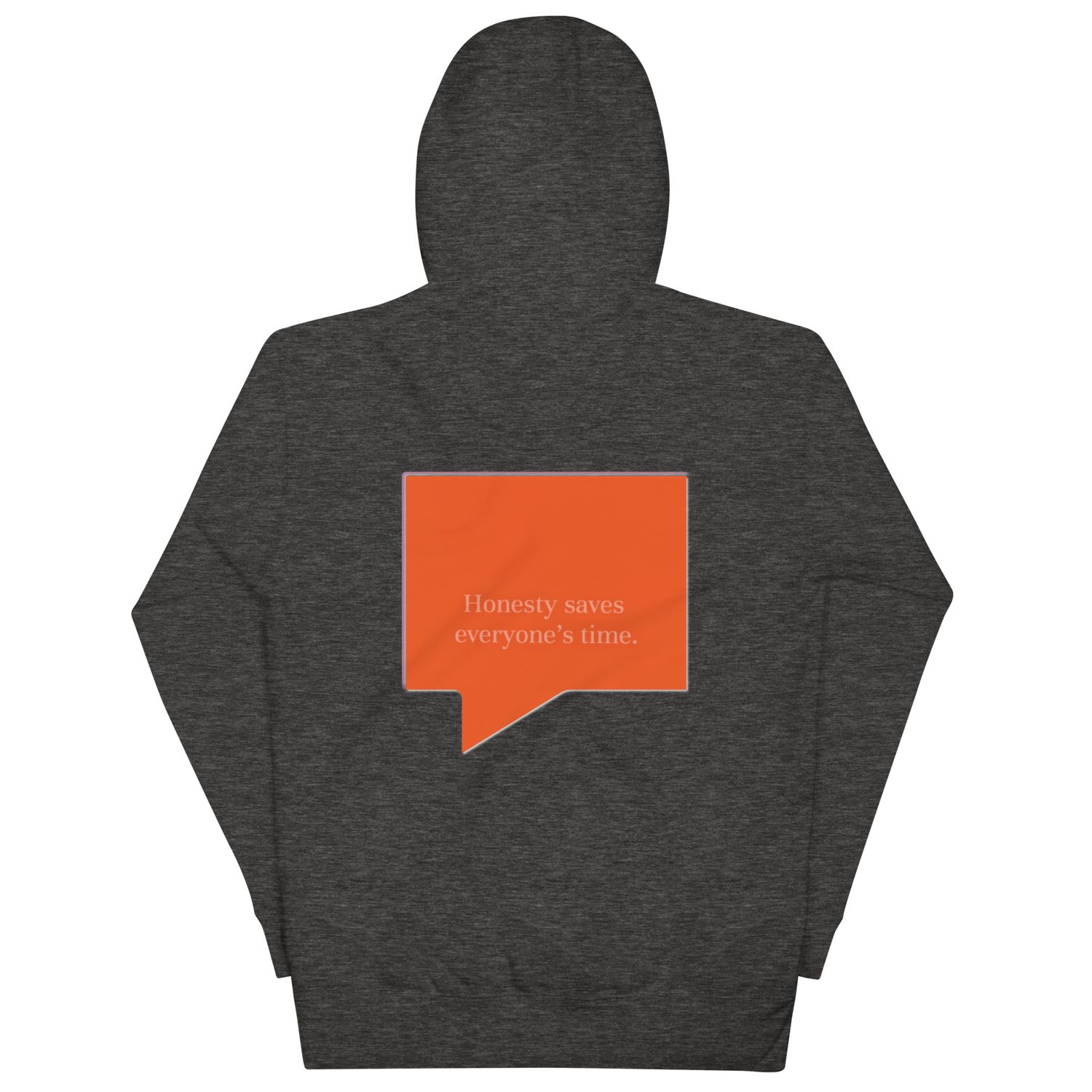 Honesty Hoodie
