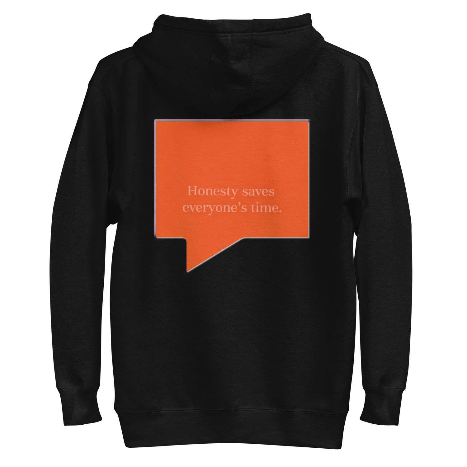 Honesty Hoodie