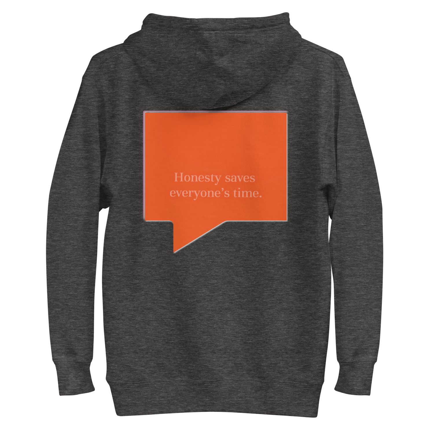 Honesty Hoodie