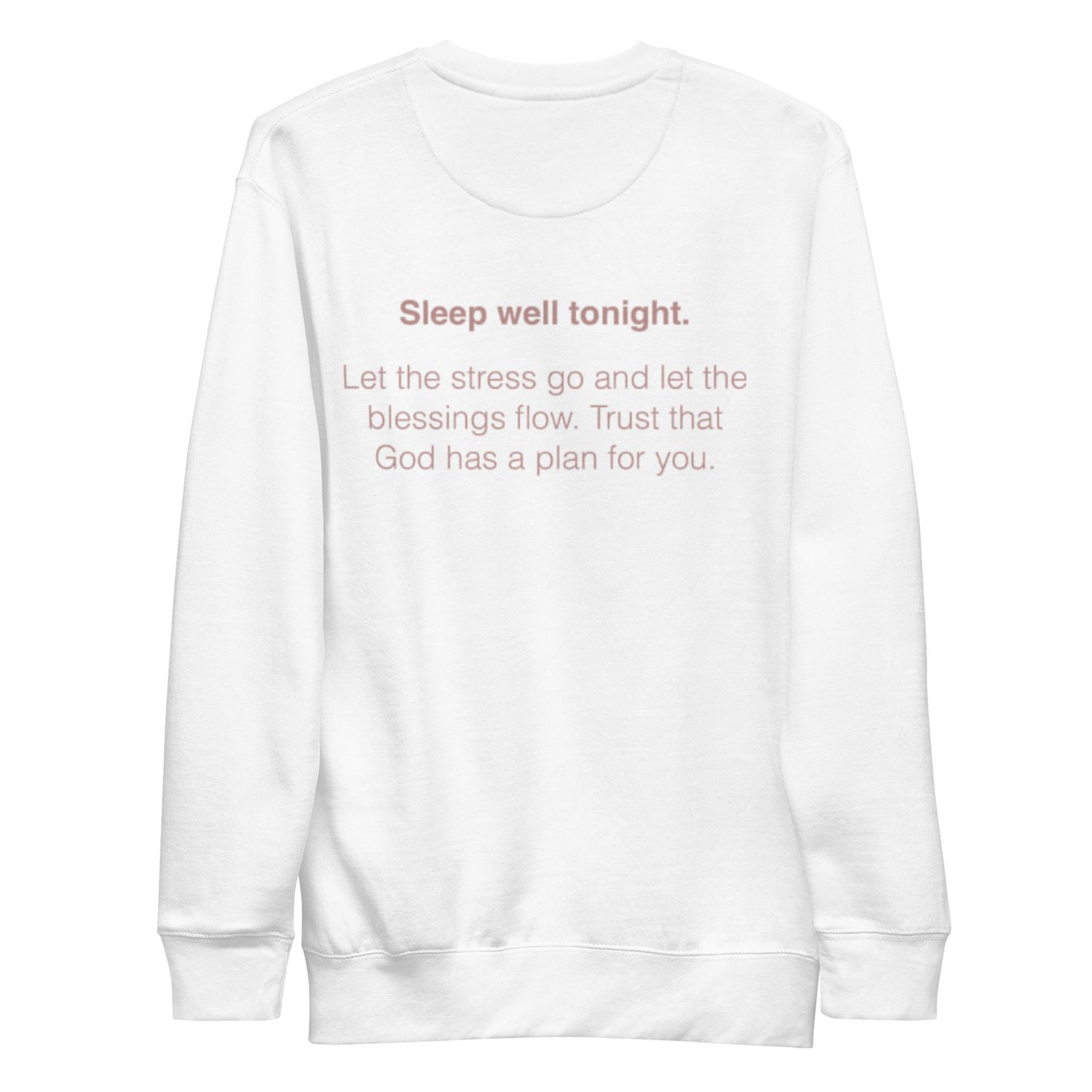 Sleep Well Sweatshirt