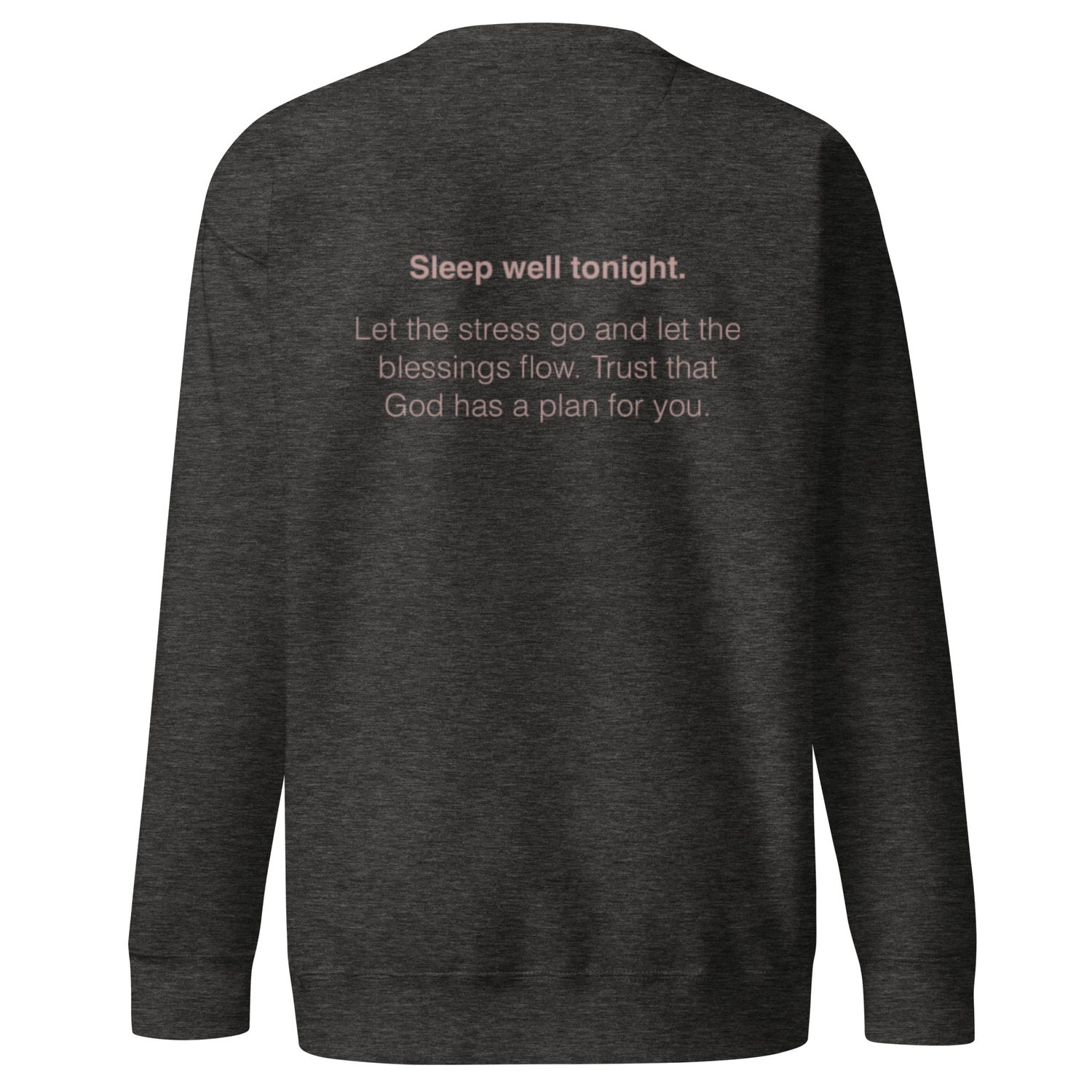Sleep Well Sweatshirt