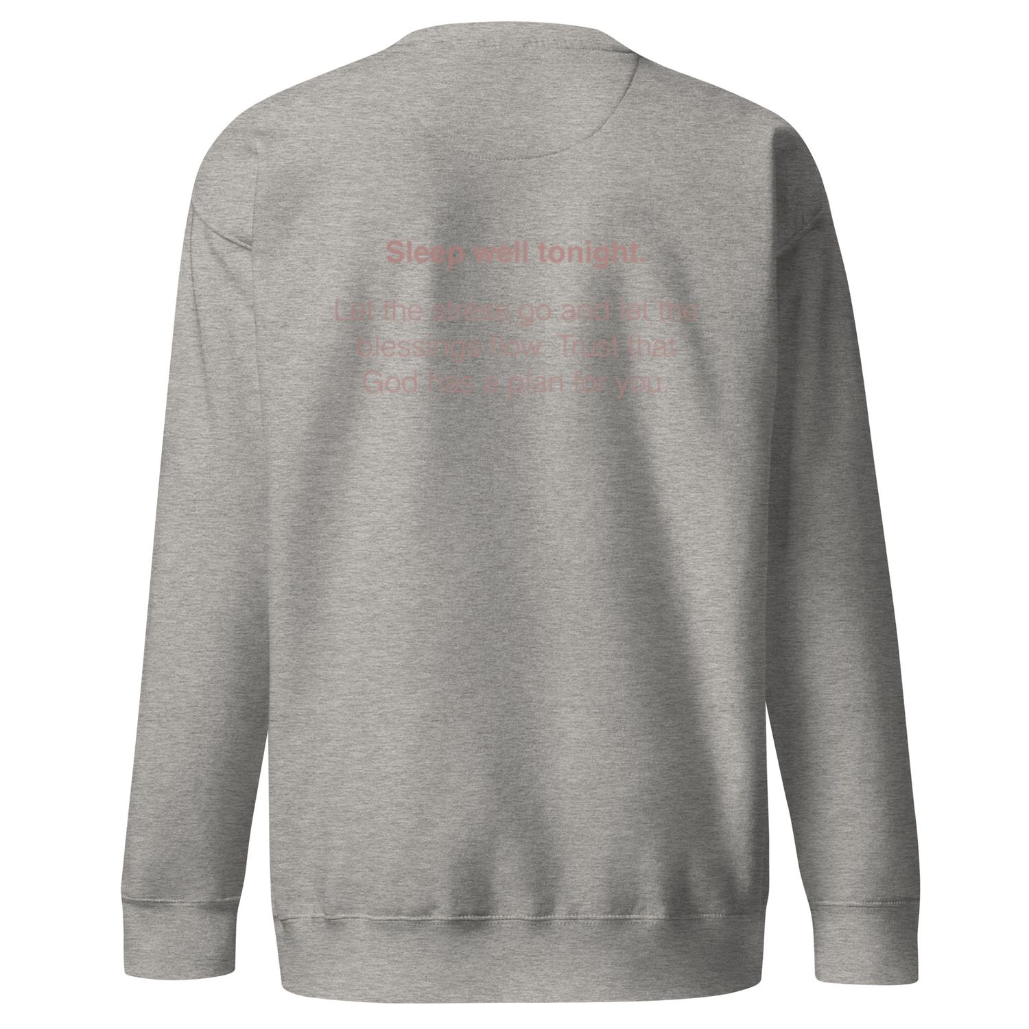 Sleep Well Sweatshirt