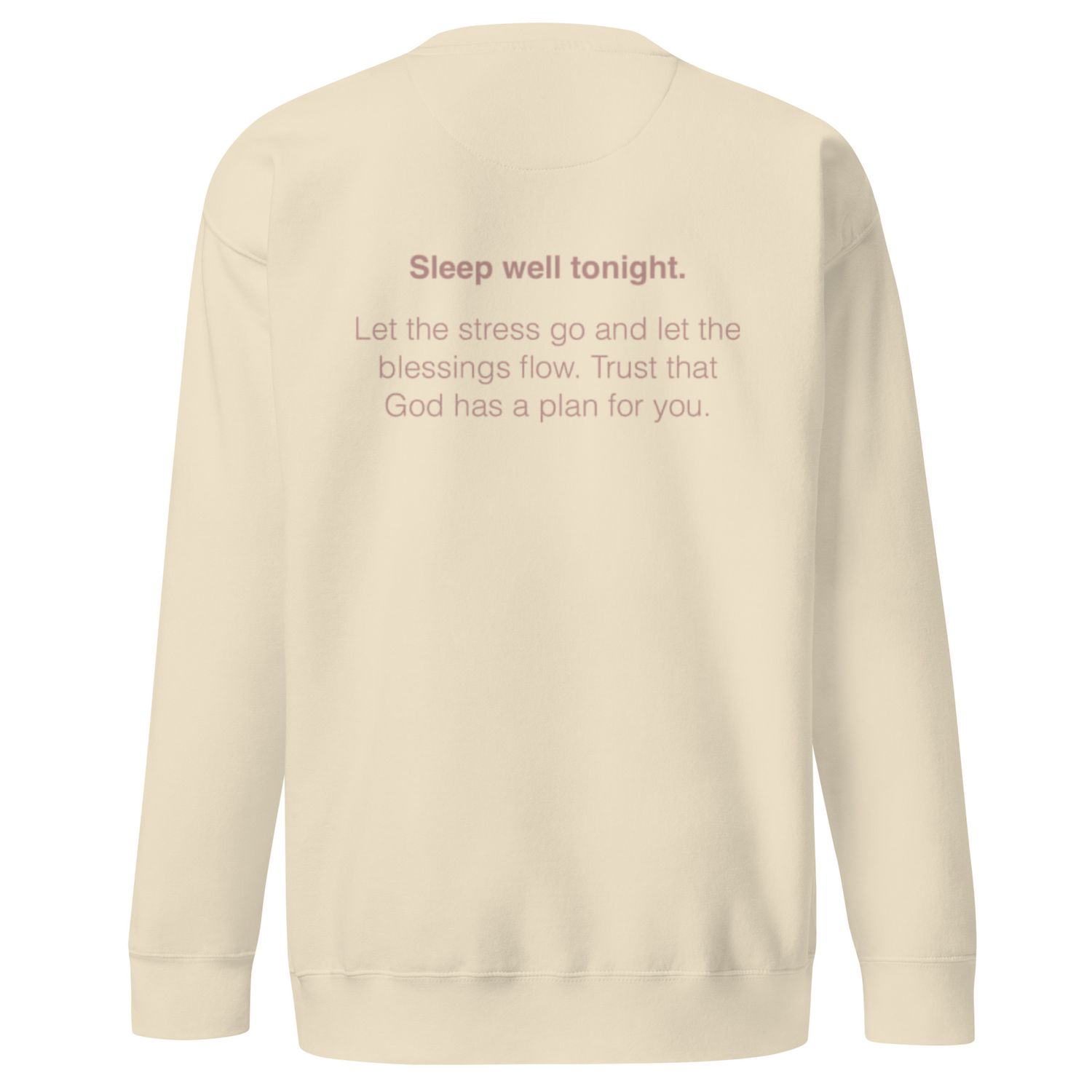 Sleep Well Sweatshirt