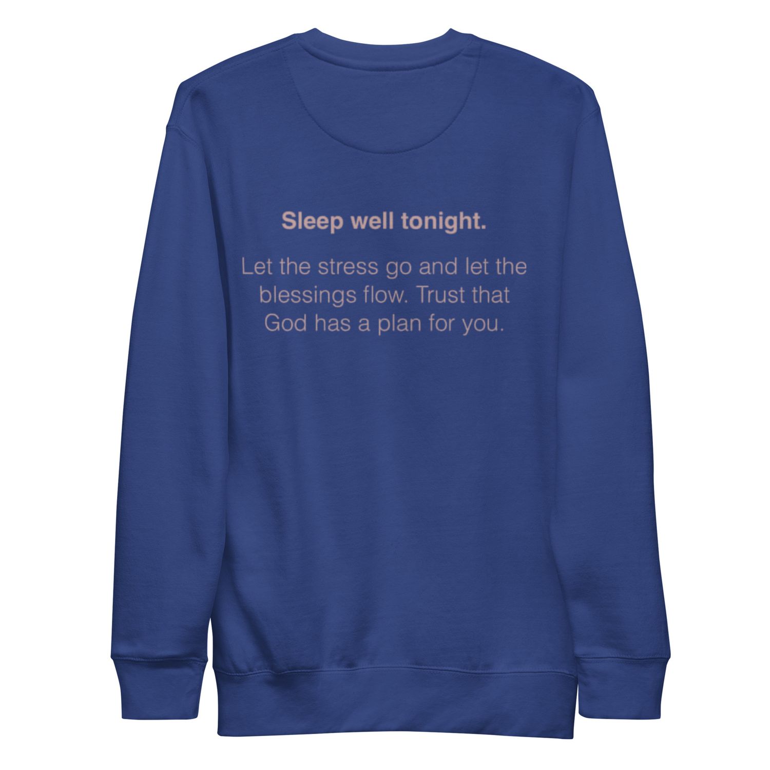 Sleep Well Sweatshirt