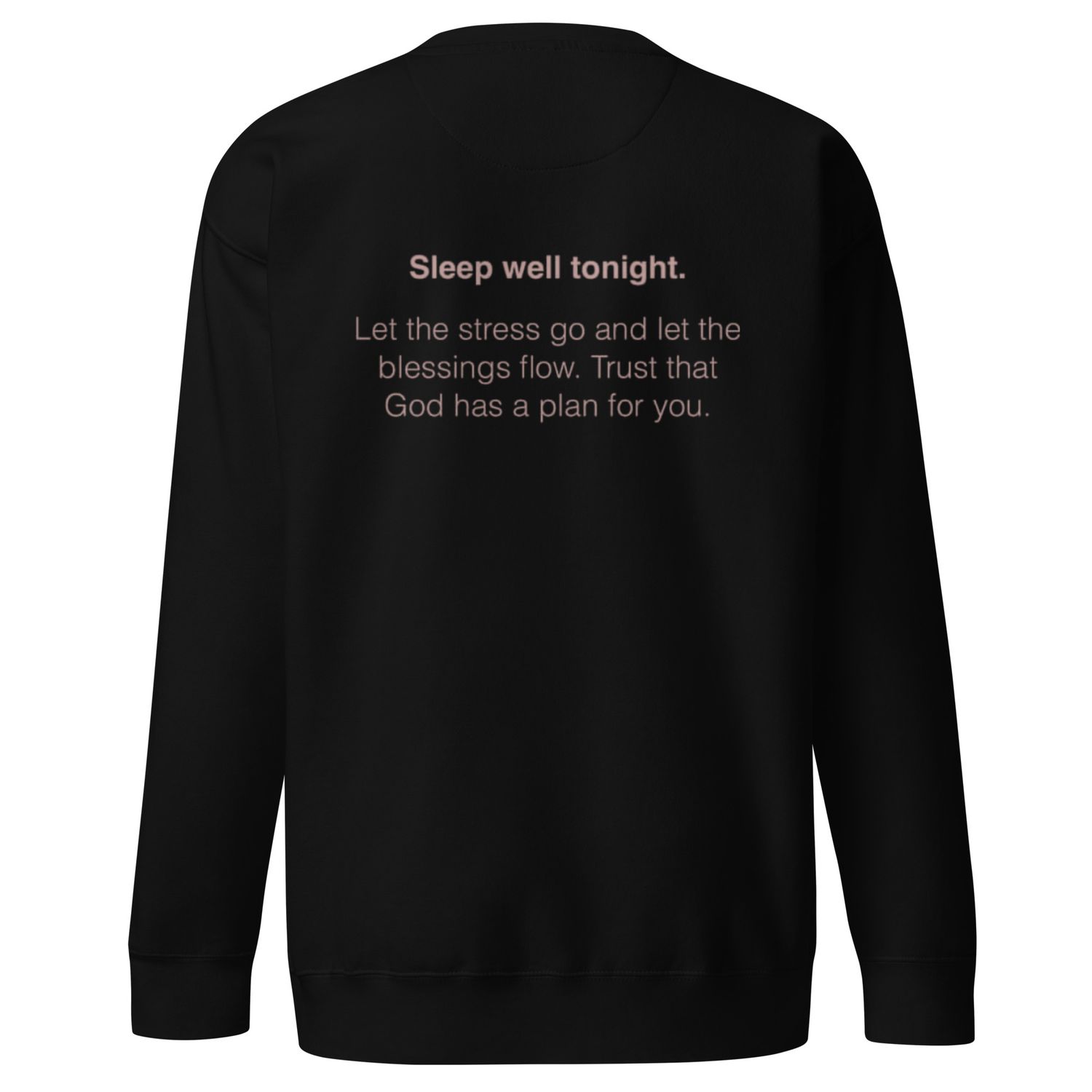 Sleep Well Sweatshirt