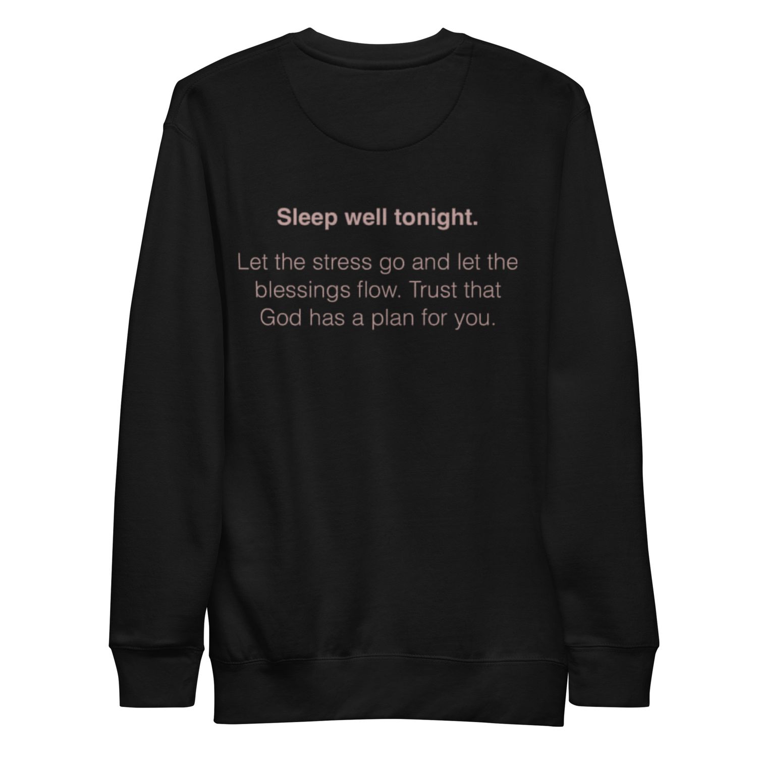 Sleep Well Sweatshirt