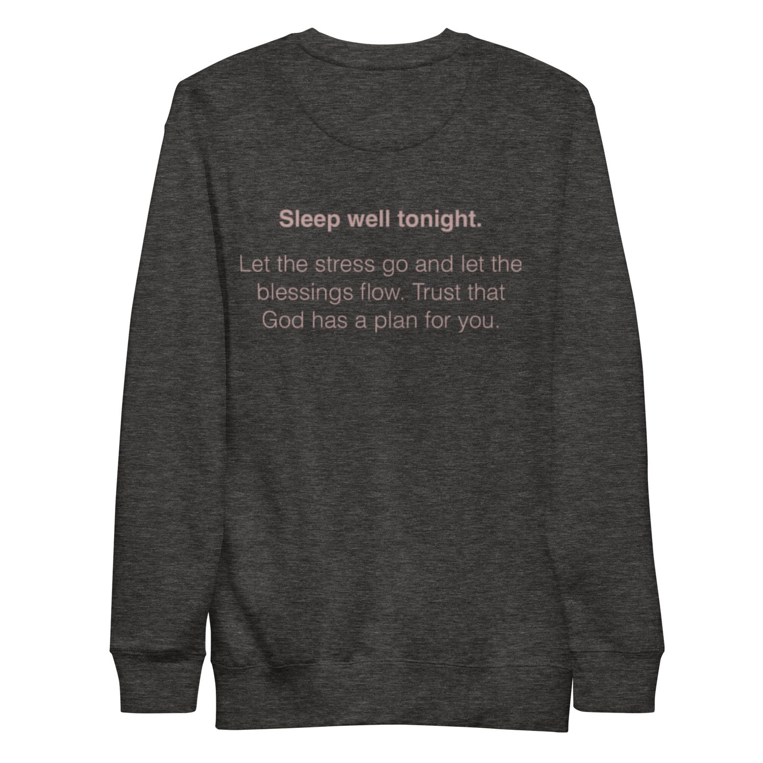 Sleep Well Sweatshirt