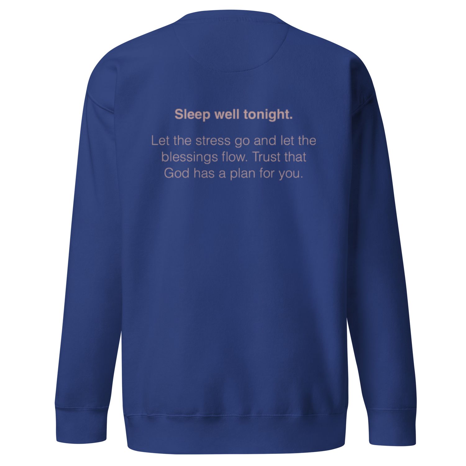 Sleep Well Sweatshirt