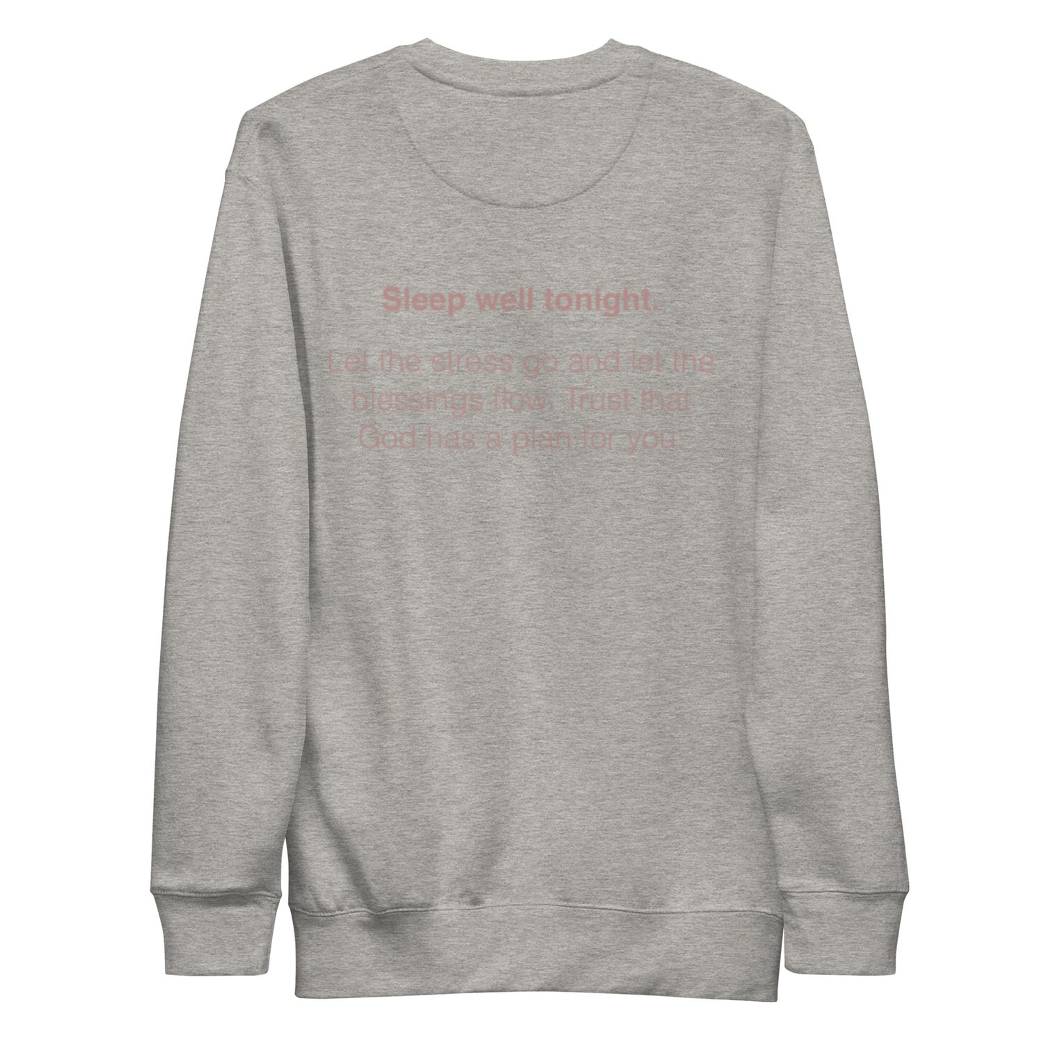 Sleep Well Sweatshirt