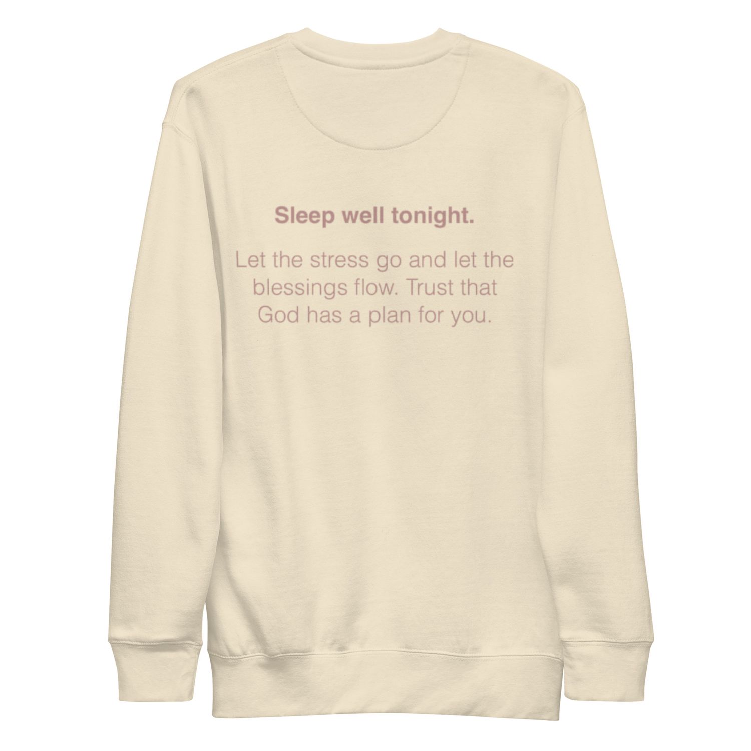 Sleep Well Sweatshirt